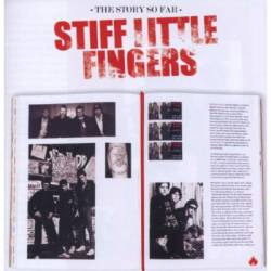 Stiff Little Fingers : The Story So Far